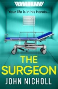 Cover-Bild zum Titel 'The Surgeon' von 'John Nicholl'