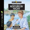 Amy Carmichael: Rescuer by Night Lib/E - Kay Walsh