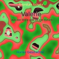 Cover-Bild zum Titel 'Valerie aus der Hölle gibt es ein zurück' von 'Thorsten Schatz'