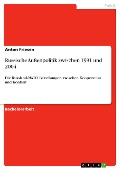 Cover-Bild zum Titel 'Russische Außenpolitik zwischen 1991 und 2004' von 'Anton Friesen'