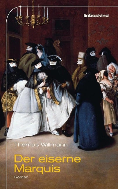 Der eiserne Marquis - Thomas Willmann