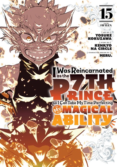 I Was Reincarnated as the 7th Prince So I Can Take My Time Perfecting My Magical Ability 15 - 