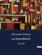 Cover-Bild zum Titel 'LA SAN-FELICE' von 'Alexandre Dumas'