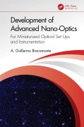 Cover-Bild zum Titel 'Development of Advanced Nano-Optics' von 'A. Guillermo Bracamonte'