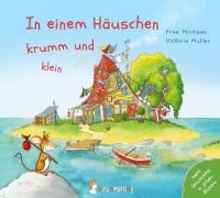 In einem Häuschen krumm und klein - Frau Mintipaz