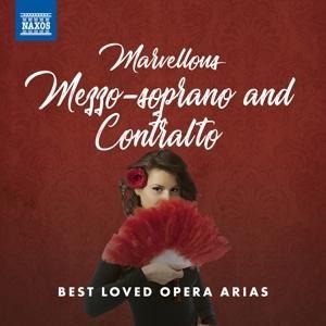 Marvellous Mezzo-soprano and Contralto - Various