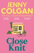 Cover-Bild zum Titel 'Close Knit' von 'Jenny Colgan'