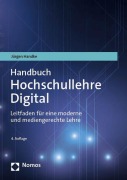 Cover-Bild zum Titel 'Handbuch Hochschullehre Digital' von 'Jürgen Handke'
