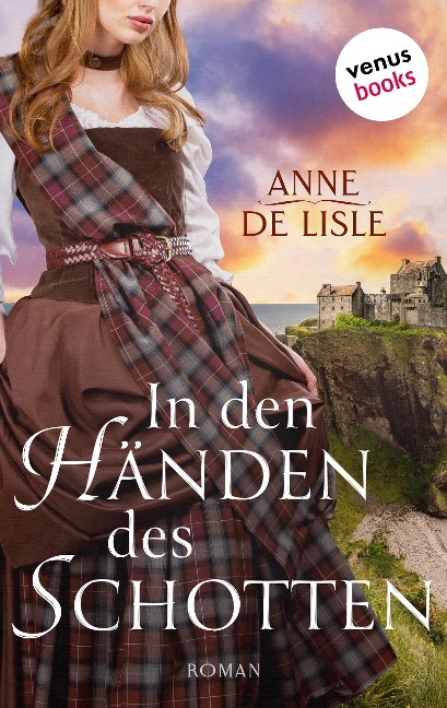 In den Händen des Schotten - Anne de Lisle