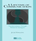 Cover-Bild zum Titel 'A Lifetime of Communication' von 'Julie Yingling'