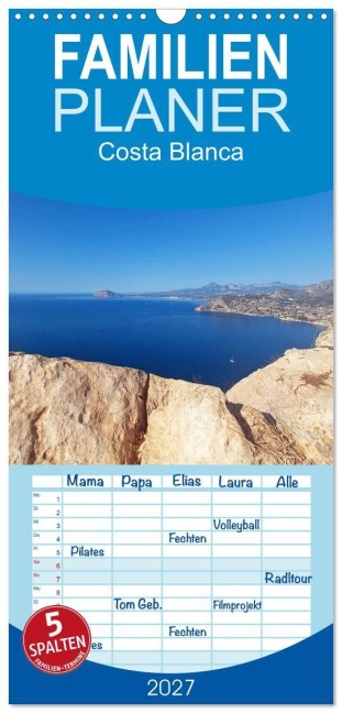 Familienplaner 2027 - Costa Blanca. Schroffe Felsen und schillerndes Mittelmeer mit 5 Spalten (Wandkalender, 21 x 45 cm) CALVENDO - Lucy M. Laube