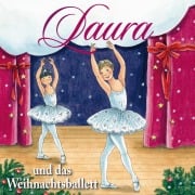 Cover-Bild zum Titel '06: Laura und das Weihnachtsballett' von 'Dagmar Hoßfeld, Ludger Billerbeck, Pyotr Ilyich Tchaikovsky, Axel Mackenrott'