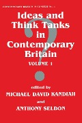 Cover-Bild zum Titel 'Ideas and Think Tanks in Contemporary Britain' von ''