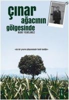 Cinar Agacinin Gölgesinde - Nuri Yenilmez
