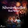 Cover-Bild zum Titel 'Silvesterknaller - Vulkanausbruch in der Eifel 2010/11 (Ungekürzt)' von 'Rosi Nieder'