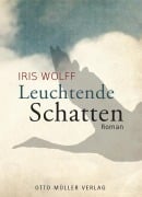 Cover-Bild zum Titel 'Leuchtende Schatten' von 'Iris Wolff'