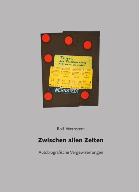 Zwischen allen Zeiten - Rolf Wernstedt