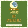 Der Goldschatz - Hans Christian Andersen, Luna Luna