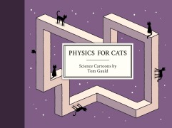 Cover-Bild zum Titel 'Physics for Cats' von 'Tom Gauld'