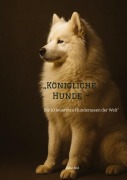 Cover-Bild zum Titel '"Königliche Hunde -' von 'Dave Red'