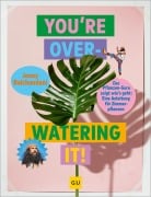 Cover-Bild zum Titel 'You're overwatering it!' von 'Jonny Balchandani'
