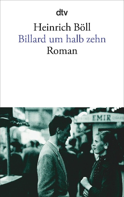 Billard um halbzehn - Heinrich Böll
