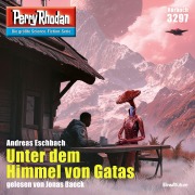 Cover-Bild zum Titel 'Perry Rhodan 3297: Unter dem Himmel von Gatas' von 'Andreas Eschbach'