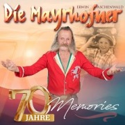 Cover-Bild zum Titel '70 Jahre Memories' von 'Die Mayrhofner'