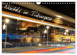 Cover-Bild zum Titel 'Nachts in Tübingen (Wandkalender 2026 DIN A4 quer), CALVENDO Monatskalender' von 'Fotosvonlucke Fotosvonlucke'