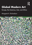 Cover-Bild zum Titel 'Global Modern Art' von 'Margaret A. Richardson'