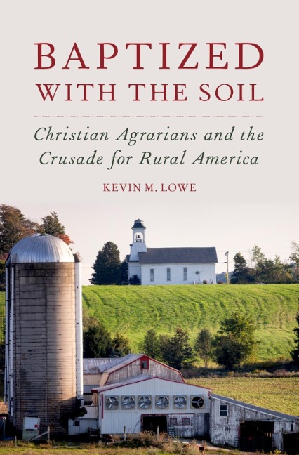 Baptized with the Soil - Kevin M. Lowe