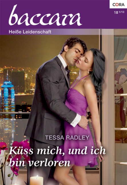 Küss mich, und ich bin verloren - Tessa Radley