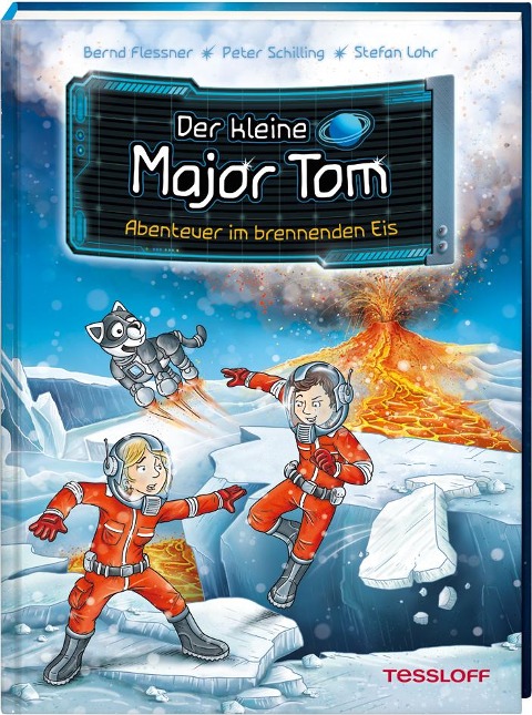 Der kleine Major Tom. Band 14. Abenteuer im brennenden Eis - Bernd Flessner, Peter Schilling