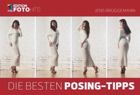 Die besten Posing-Tipps - Jens Brüggemann