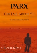 Cover-Bild zum Titel 'Parx' von 'Stefanie Kirsch'