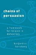 Cover-Bild zum Titel 'Chains of Persuasion' von 'Benjamin R. Hertzberg'