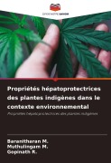 Cover-Bild zum Titel 'Propriétés hépatoprotectrices des plantes indigènes dans le contexte environnemental' von 'Baranitharan M., Muthulingam M., Gopinath R.'
