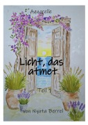 Cover-Bild zum Titel 'Licht, das atmet' von 'Nyuta Berrel'