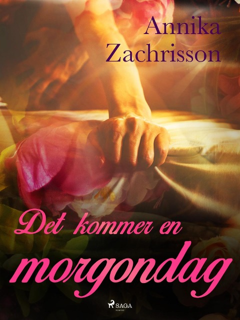 Det kommer en morgondag - Annika Zachrisson