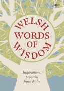 Cover-Bild zum Titel 'Welsh Words of Wisdom' von 'Garmon Gruffudd'