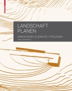 Cover-Bild zum Titel 'Landschaft planen' von 'Astrid Zimmermann'