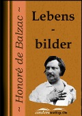 Cover-Bild zum Titel 'Lebensbilder' von 'Honoré de Balzac'