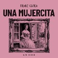 Cover-Bild zum Titel 'Una mujercita' von 'Franz Kafka'