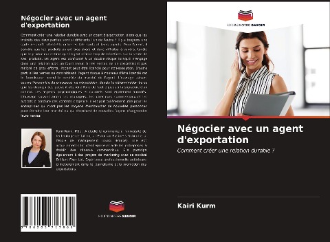 Négocier avec un agent d'exportation - Kairi Kurm