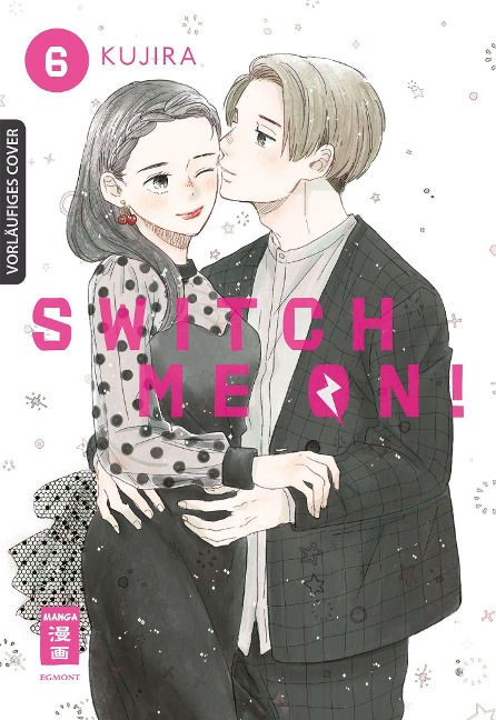Switch me on! 06 - Kujira