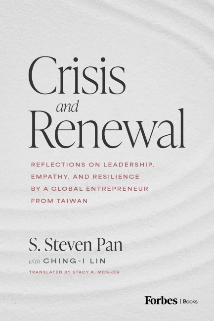 Crisis and Renewal - S. Steven Pan