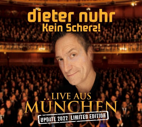 Kein Scherz - UPDATE 2022 - Dieter Nuhr