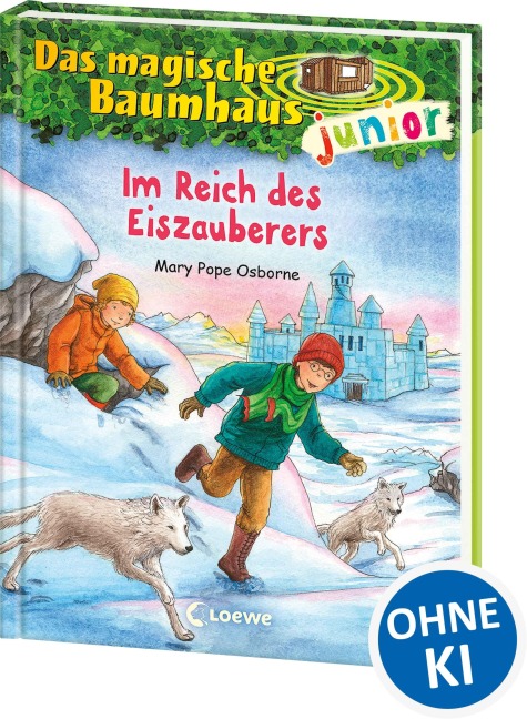 Das magische Baumhaus junior (Band 29) - Im Reich des Eiszauberers - Mary Pope Osborne