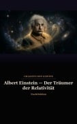 Cover-Bild zum Titel 'Albert Einstein  Der Träumer der Relativität' von 'Nachtlektion'