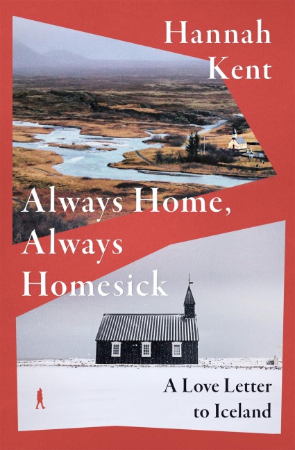 Always Home, Always Homesick - Hannah Kent